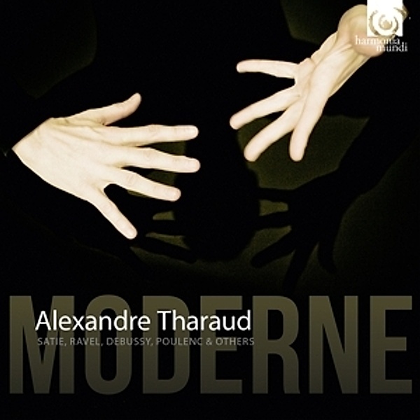 Alexandre Tharaud-Moderne, Alexandre Tharaud