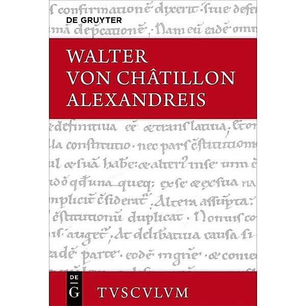 Alexandreis, Walter von Châtillon
