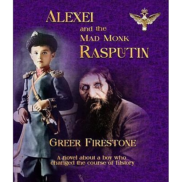 Alexei and the Mad Monk Rasputin, Greer Firestone