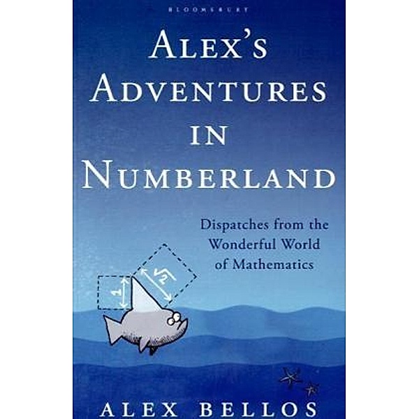 Alex's Adventures in Numberland, Alex Bellos