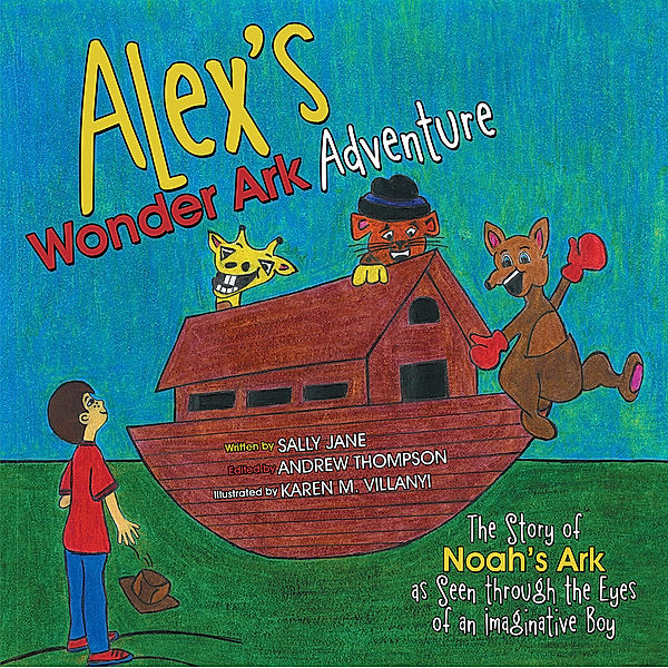 Alex’S Wonder Ark Adventure, Sally Jane
