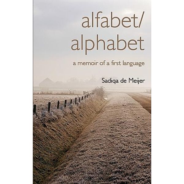 alfabet/alphabet / Palimpsest Press, Sadiqa de Meijer