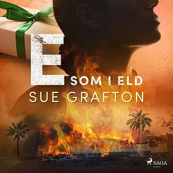Alfabet-serien - 5 - E som i eld, Sue Grafton