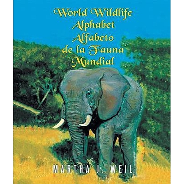 Alfabeto de la Fauna Mundial, Martha J Weil