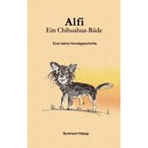 Alfi, ein Chihuahuarüde, Burkhard Helpap