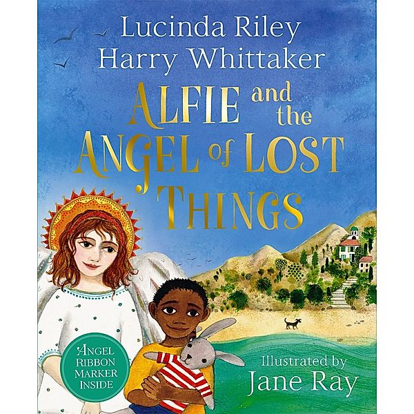 Alfie and the Angel of Lost Things, Lucinda Riley, Harry Whittaker