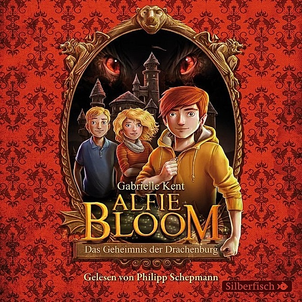 Alfie Bloom 1: Das Geheimnis der Drachenburg,4 Audio-CD, Gabrielle Kent
