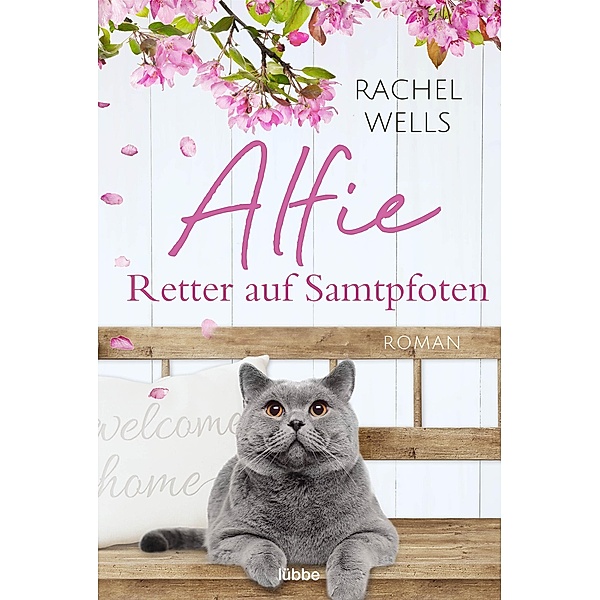 Alfie - Retter auf Samtpfoten / Kater Alfie Bd.2, Rachel Wells