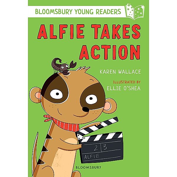 Alfie Takes Action: A Bloomsbury Young Reader / Bloomsbury Education, Karen Wallace