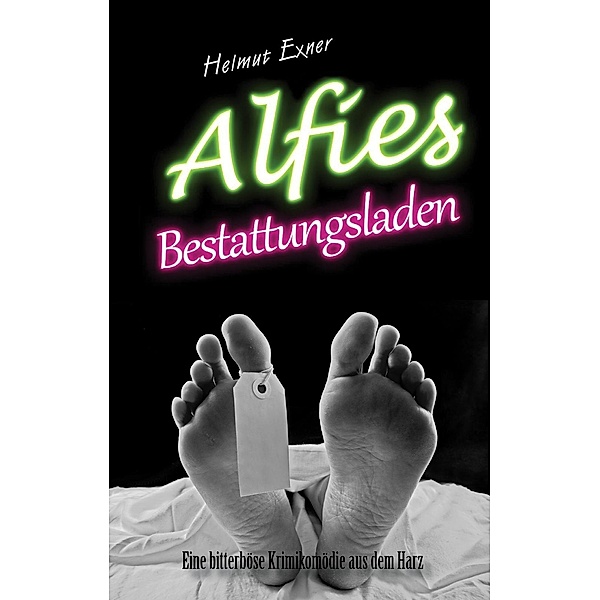 Alfies Bestattungsladen, Helmut Exner