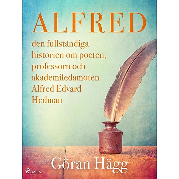 Alfred, Göran Hägg