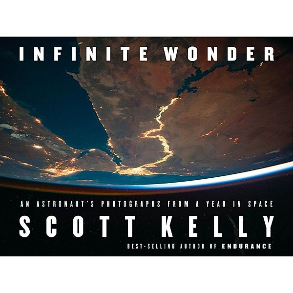 Alfred A. Knopf: Infinite Wonder, Scott Kelly