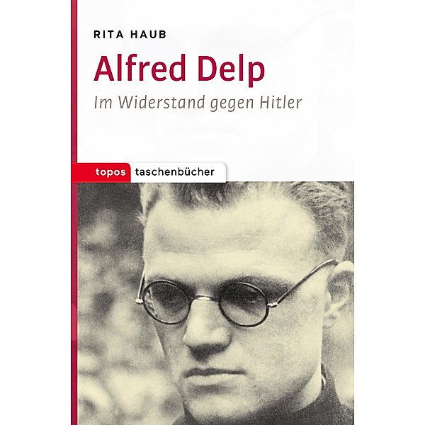 Alfred Delp, Rita Haub