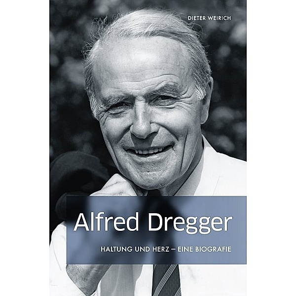 Alfred Dregger, Dieter Weirich