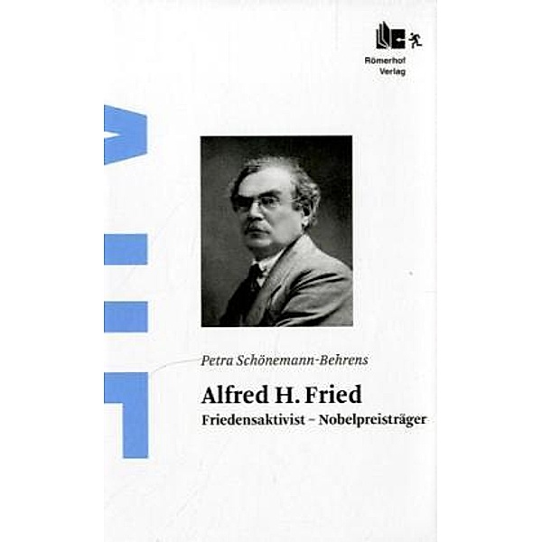 Alfred H. Fried, Petra Schönemann-Behrens