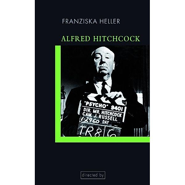 Alfred Hitchcock, Franziska Heller