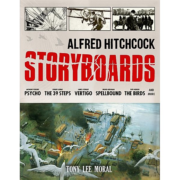 Alfred Hitchcock Storyboards, Tony Moral