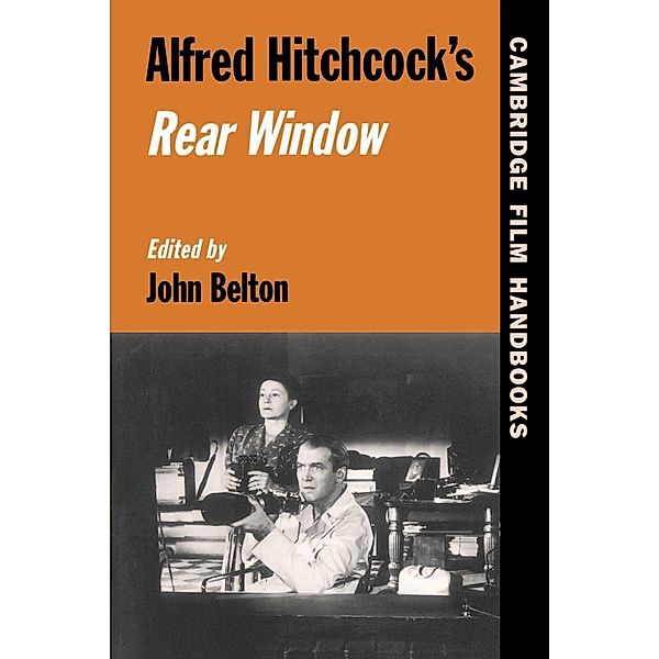 Alfred Hitchcock's Rear Window, John Belton