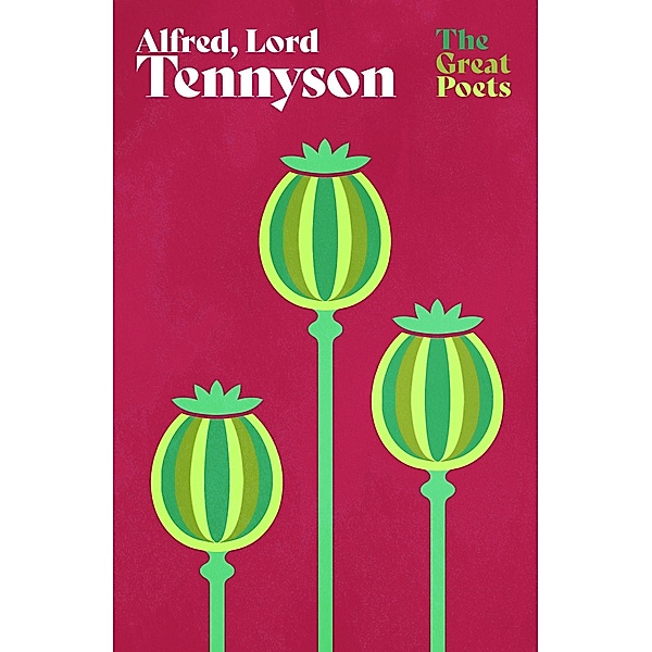 Alfred, Lord Tennyson, Alfred Tennyson