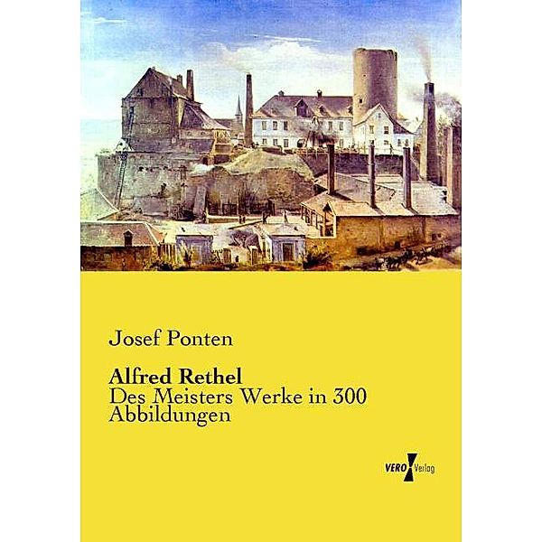 Alfred Rethel, Josef Ponten