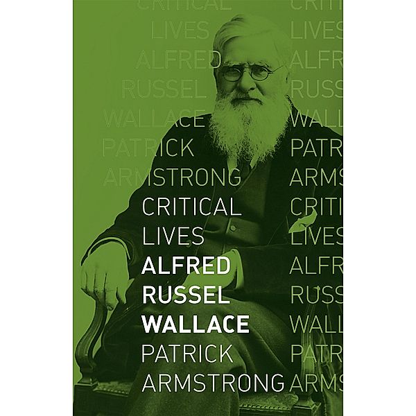 Alfred Russel Wallace, Armstrong Patrick Armstrong