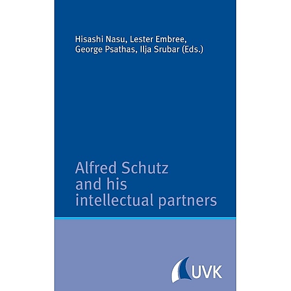 Alfred Schütz and his intellectual partners