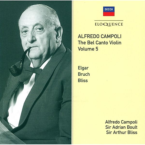 Alfredo Campoli-Die Belcanto-Violine Vol.5, Campoli, Boult, Bliss, London Philharmonic Orch.