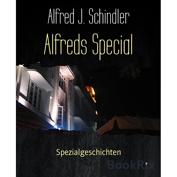 Alfreds Special, Alfred J. Schindler