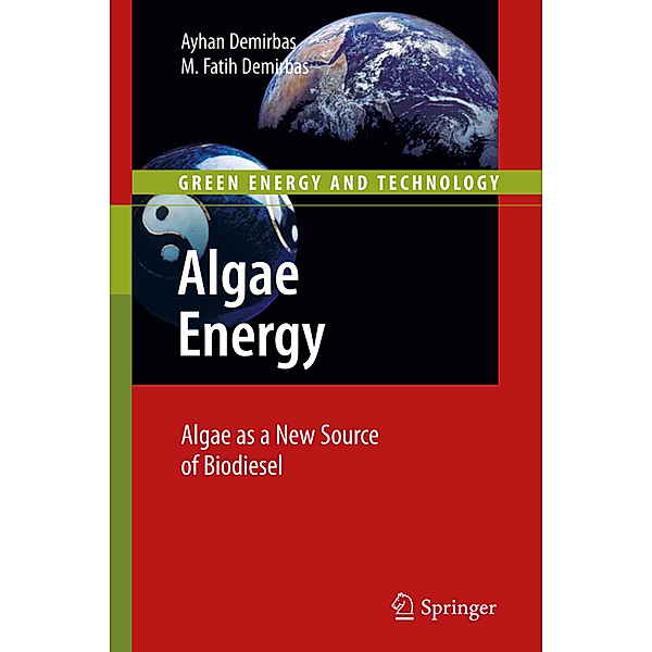 Algae Energy, Ayhan Demirbas, Muhammet Fatih Demirbas