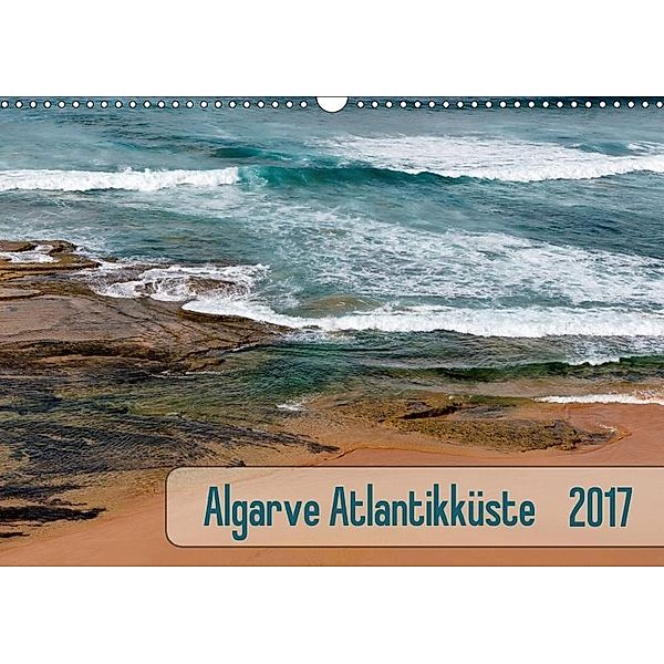 Algarve Atlantikküste (Wandkalender 2017 DIN A3 quer), Klaus Kolfenbach