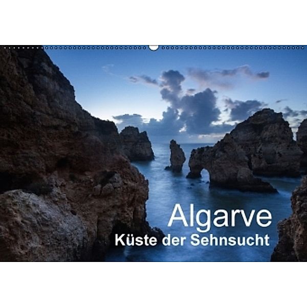 Algarve - Küste der Sehnsucht (Wandkalender 2016 DIN A2 quer), Reinhard Müller