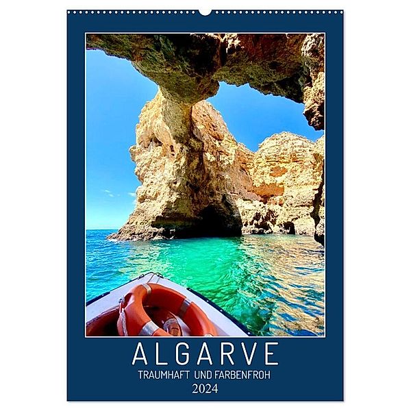 Algarve Traumhaft & farbenfroh (Wandkalender 2024 DIN A2 hoch), CALVENDO Monatskalender, Georgios Georgotas