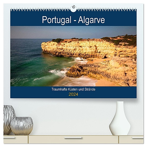 Algarve - Traumhafte Küsten und Strände (hochwertiger Premium Wandkalender 2024 DIN A2 quer), Kunstdruck in Hochglanz, Juergen Schonnop