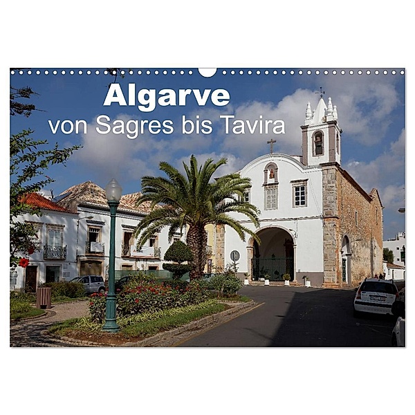 Algarve von Sagres bis Tavira (Wandkalender 2024 DIN A3 quer), CALVENDO Monatskalender, Willy Brüchle