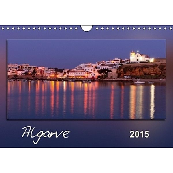 Algarve (Wandkalender 2015 DIN A4 quer), Klaus Kolfenbach