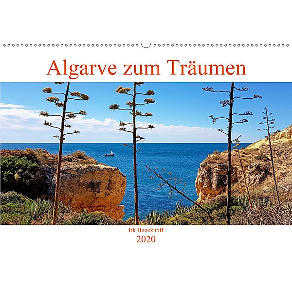 Algarve zum Träumen (Wandkalender 2020 DIN A2 quer), Irk Boockhoff