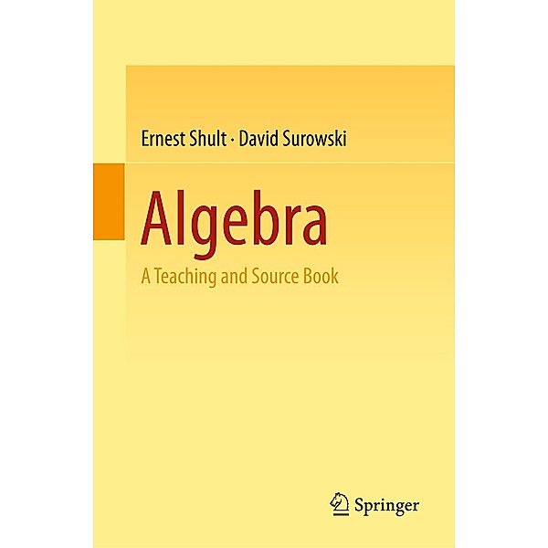 Algebra, Ernest Shult, David Surowski
