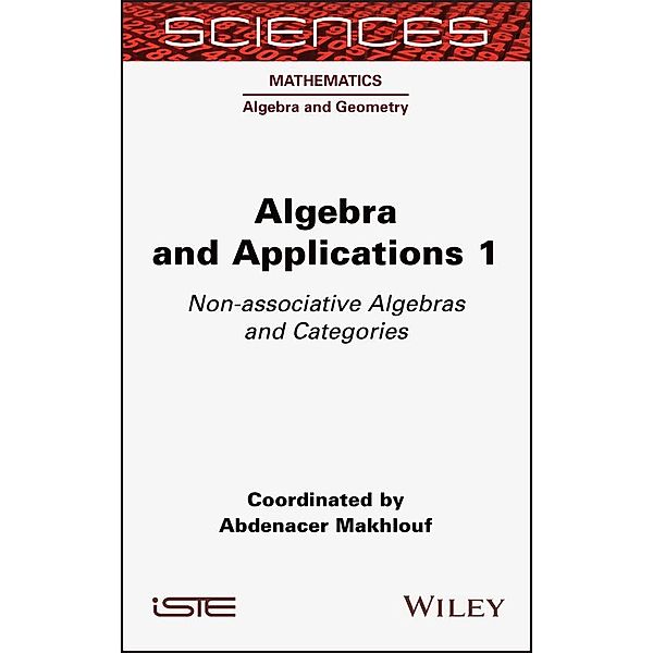 Algebra and Applications 1, Abdenacer Makhlouf