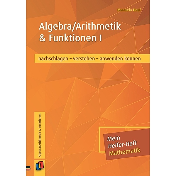 Algebra/Arithmetik & Funktionen I, Manuela Hauf
