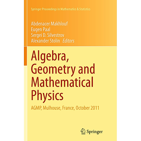 Algebra, Geometry and Mathematical Physics