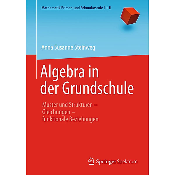 Algebra in der Grundschule, Anna Susanne Steinweg