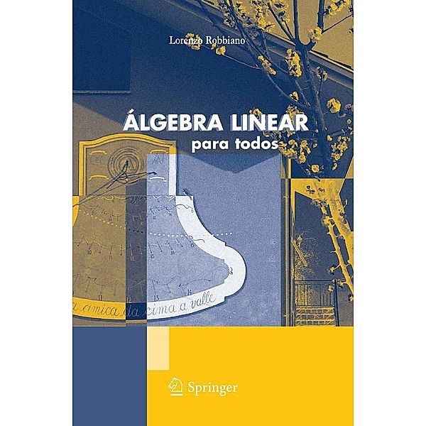 Álgebra Linear, Lorenzo Robbiano