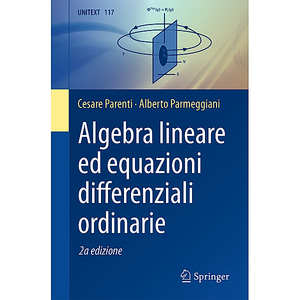 Algebra lineare ed equazioni differenziali ordinarie, Cesare Parenti, Alberto Parmeggiani