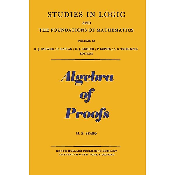 Algebra of Proofs, M. E. Szabo