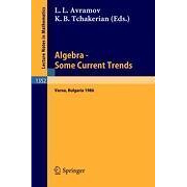 Algebra. Some Current Trends