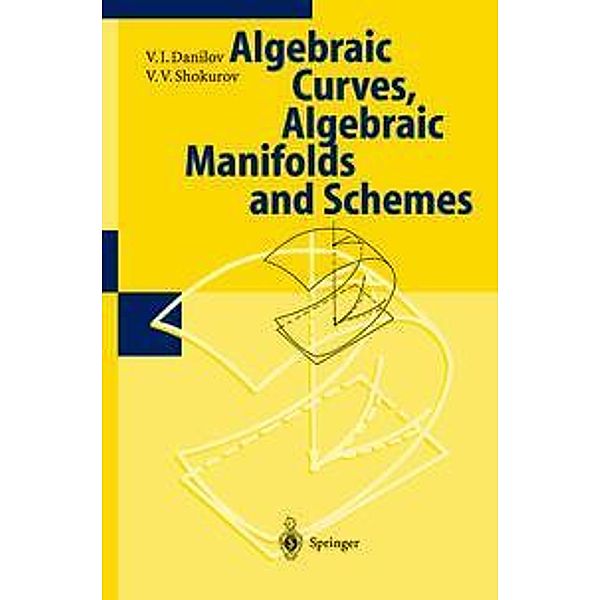 Algebraic Geometry I, V.I. Danilov, V.V. Shokurov