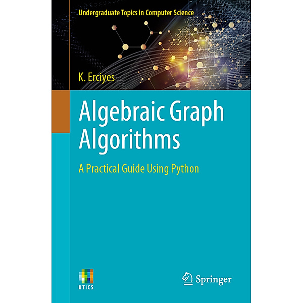 Algebraic Graph Algorithms, K. Erciyes