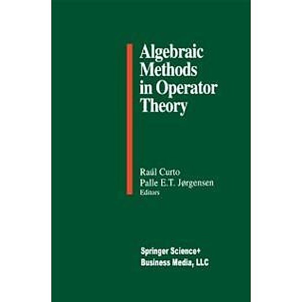 Algebraic Methods in Operator Theory