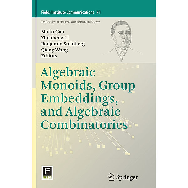 Algebraic Monoids, Group Embeddings, and Algebraic Combinatorics
