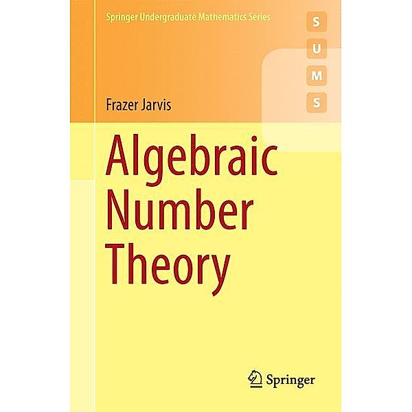 Algebraic Number Theory, Frazer Jarvis